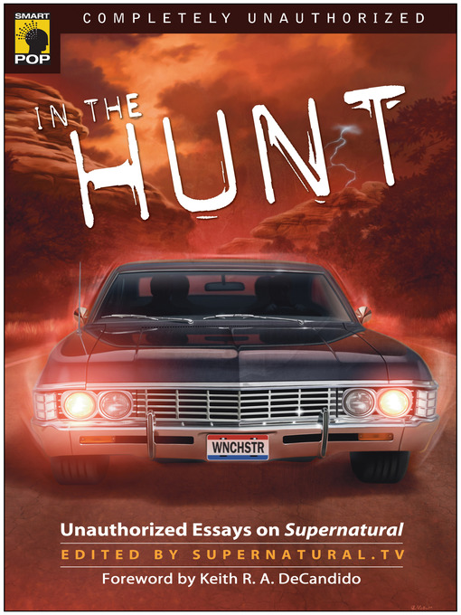 Title details for In the Hunt by Supernatural TV - Available